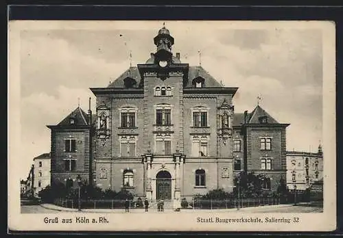 AK Köln-Neustadt, Staatliche Baugewerkschule, Strasse Salierring 32