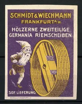 Reklamemarke Frankfurt a. M., Schmidt & Wiechmann, hölzerne, zweiteilige Germania Riemscheibe, Zwerg mit Riemscheibe