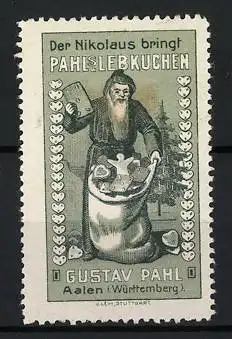 Reklamemarke Pahl`s Lebkuchen, Gustav Pahl, Aalen, Nikolaus mit Lebkuchen im Jutesack