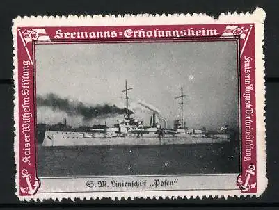 Reklamemarke SM Linineschiff Posen, Seemanns-Erholungsheim, Kaiser Wilhelm-Stiftung