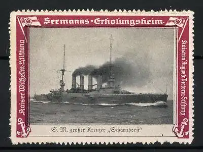 Reklamemarke SM Grosser Kreuzer Scharnhorst, Seemanns-Erholungsheim, Kaiser Wilhelm-Stiftung