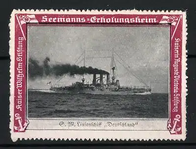 Reklamemarke SM Linienschiff Deutschland, Seemanns-Erholungsheim, Kaiser Wilhelm-Stiftung