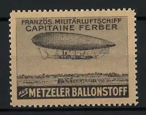 Reklamemarke Französ. Militärluftschiff Capitaine Ferber aus Metzeler Ballonstoff