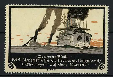 Künstler-Reklamemarke Böttcher, Deutsche Flotte, SM Linienschiffe Ostfriesland, Helgoland und Thüringen