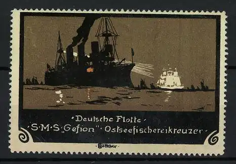 Künstler-Reklamemarke Böttcher, Deutsche Flotte, SMS Gefion, Ostseefischerkreuzer