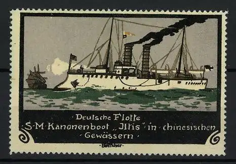 Künstler-Reklamemarke Böttcher, Deutsche Flotte, SM Kanonenboot Iltis in chinesischen Gewässern