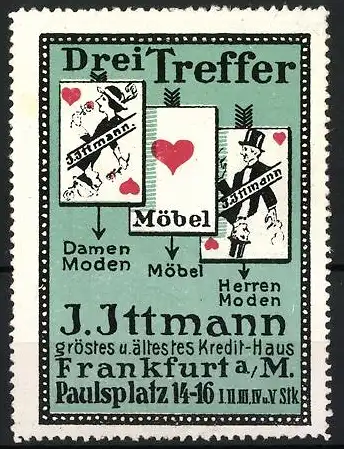 Reklamemarke Drei Treffer grösstes und ältestes Kredit-Haus, I. Ittmann, Frankfurt a. M., Paulsplatz 14-16, Spielkarten