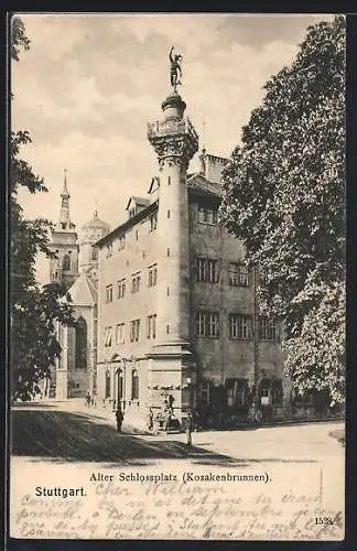 AK Stuttgart, alter Schlossplatz mit Kosakenbrunnen