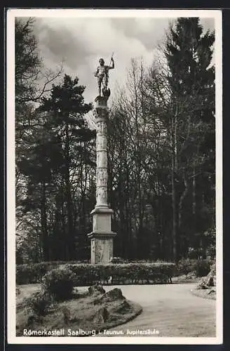 AK Saalburg i. Taunus, Römerkastell, Jupitersäule