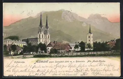 AK Admont, Stiftskirche und alte Markt-Kirche gegen Sparafeld u. Hahnstein