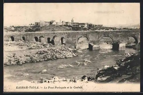 AK Kasbah-Tadla, Le Pont Portugals et la Casbah