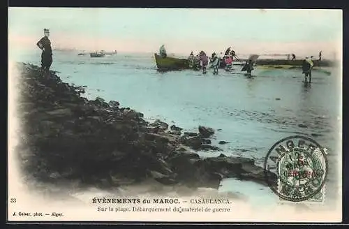 AK Casablanca, Sur la plage, Dèbarquement du matèriel deguerre