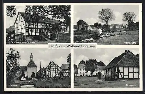 AK Wolbrechtshausen, Kaufhaus Heinr. Ahrens, Dorfeingang, Kirche, Rittergut