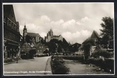 AK Schwarzenberg / Erzgeb., an der Vorstadtbrücke