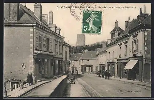 AK Chateaurenault /I.-et-L., Rue de la République et tour de Carament