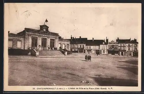 AK Chateaurenault /I.-et-L., l`Hotel de Ville et la Place