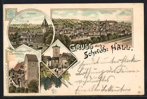 Lithographie Schwäb. Hall, Soolbad, Grailsheimer Thor u. Folterturm