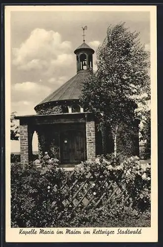 AK Kettwig, Kapelle Maria im Maien im Kettwiger Stadtwald