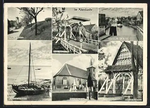 AK Altenlande, Neuenfelder Kirche, Elbdeich mit Fischerboot, Drehbrücke über die Este, Altländer Bauernhaus