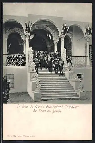 AK Tunis, Le Bey de Tunis descendant l`escalier de lions au Bardo