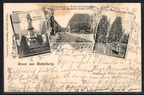 AK Bodenburg, Hauptstrasse und Hotel Deutsches Haus, Inh. Heinrich Evers, Kriegerdenkmal, Partie aus dem Park