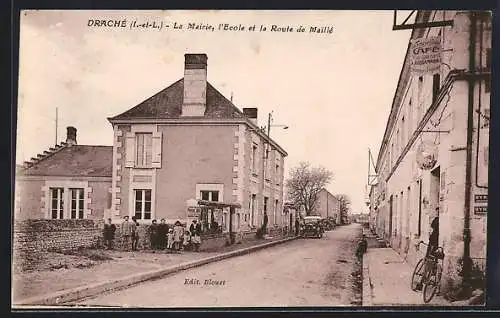 AK Draché /I.-et-L., La Mairie, l`Ecole et la Route de Maillé, Café-Restaurant