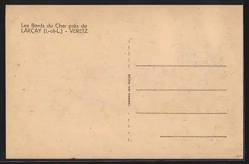 AK Larcay /I.-et-L., Les Bords du Cher