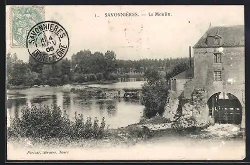 AK Savonnières /I.-et-L., Le Moulin