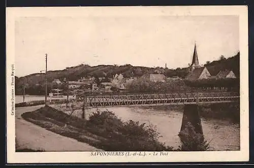 AK Savonnières /I.-et-L., Le Pont