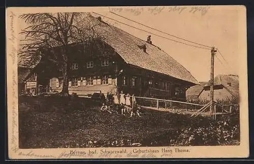 AK Bernau i. bad. Schwarzwald, Geburtshaus Hans Thoma