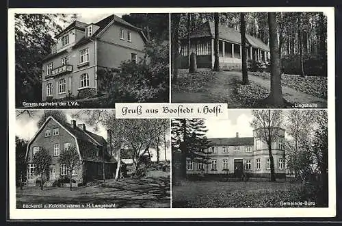 AK Boostedt i. Holst., Genesungsheim der LVA, Liegehalle, Bäckerei und Kolonialwaren v. H. Langenohl, Gemeinde-Büro