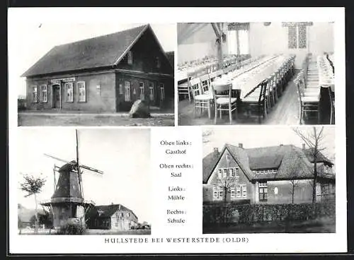 AK Hüllstede, Windmühle, Gasthof, Mühle, Blick zur Schule