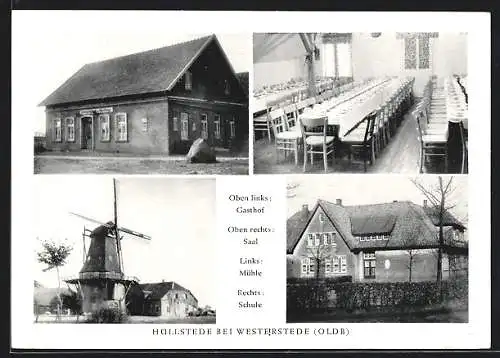 AK Hüllstede, Windmühle, Gasthof, Mühle, Blick zur Schule