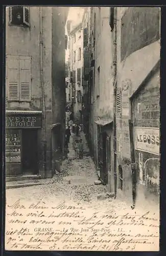 AK Grasse /Alpes-Maritimes, La Rue Jean Sans-Peur