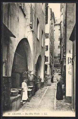 AK Grasse, Rue Reve Vieille