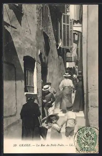 AK Grasse /Alpes-Maritimes, La Rue du Petit-Puits