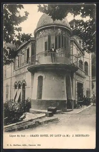 AK Loup /Alpes-Maritimes, Grand Hotel, propr. J. Bertrand