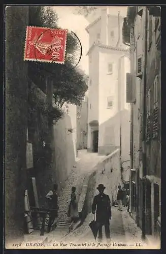 AK Grasse, la rue Tracastel et le passage Vauban