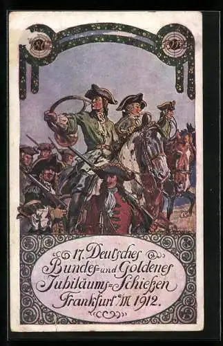 Künstler-AK Frankfurt am Main, 17. Deutsches Bundes- und Goldenes Jubiläums-Schiessen 1912, Festzug-Gruppe, Ganzsache