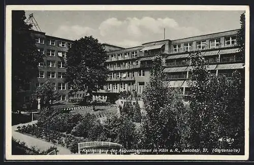 AK Köln a. Rh., Krankenhaus der Augustinerinnen, Jakobstr. 27, Gartenseite