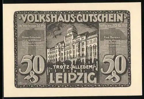 Notgeld Leipzig 1922, 50 Pfennig, Leipziger Volkshaus und brennendes Kaufhaus