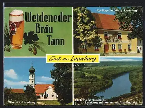 AK Leonberg / Inn, Ausflugs-Gaststätte, Weidener Bräu Tann, Kirche und Inn mit Alzmündung