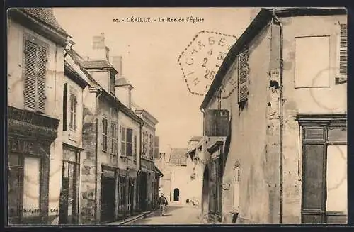 AK Cerilly, La Rue de L`Eglise