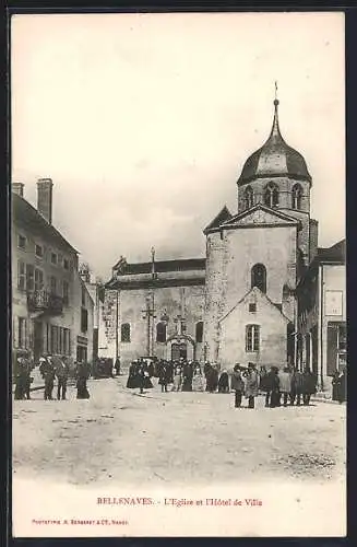 AK Bellenaves, L`Eglise et l`Hotel de Ville