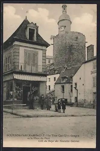 AK Bourbon-l`Archambault, La Tour de Qui-Q`en-Grogne et la Place du Pont