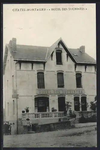 AK Chatel-Montagne, Hotel des Touristes