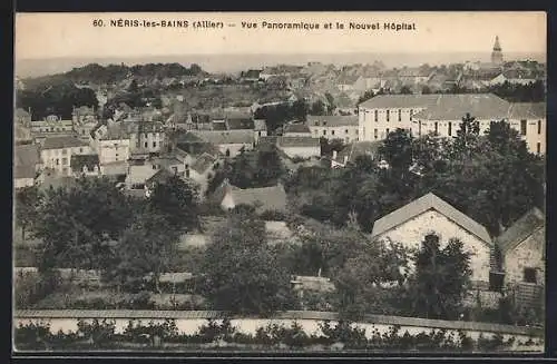 AK Néris-les-Bains, Vue panoramique et le Nouveal Hôpital