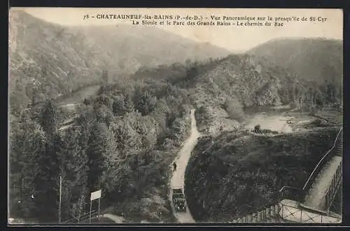 AK Chateauneuf-lès-Bains /P.-de-D., Vue Panoramique sur la presqu`île de St-Cyr, La Sioule et le Parc des Grands Bains