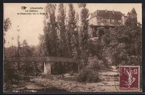 AK Chantelle, Le Château et Passerelle sur la Bouble