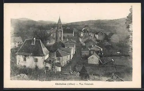 AK Châtelus /Allier, Vue Générale